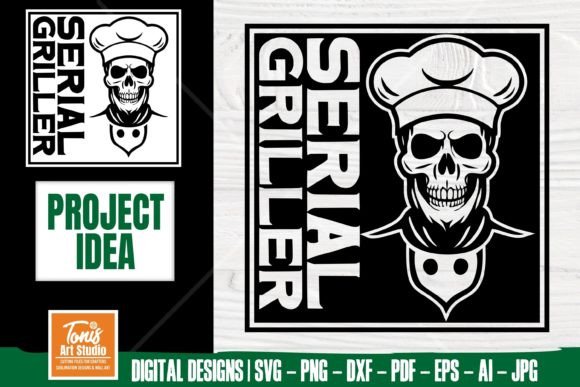 Chef Skull SVG Serial Griller SVG File Graphics and Crafts