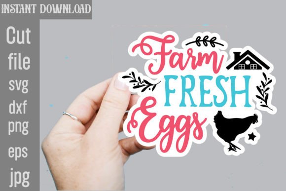 Farm Fresh Eggs SVG Stickers: Graphics and Crafts for Branding