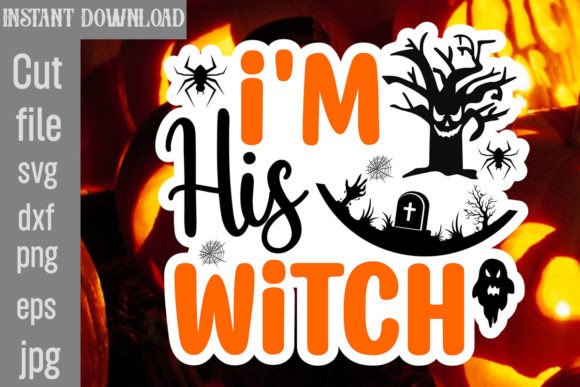 I m His Witch SVG Cut File: Designer Review