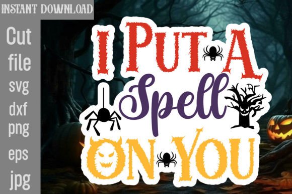 I Put a Spell on You SVG Cut File: Graphics and Crafts Review
