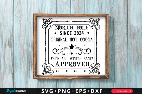North Pole Since 2024 Original Hot Cocoa Graphics