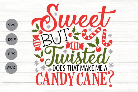 Sweet but Twisted Candy Cane Svg Graphics and Crafts Review
