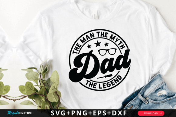 The Man the Myth Dad the Legend SVG Graphics and Crafts Review